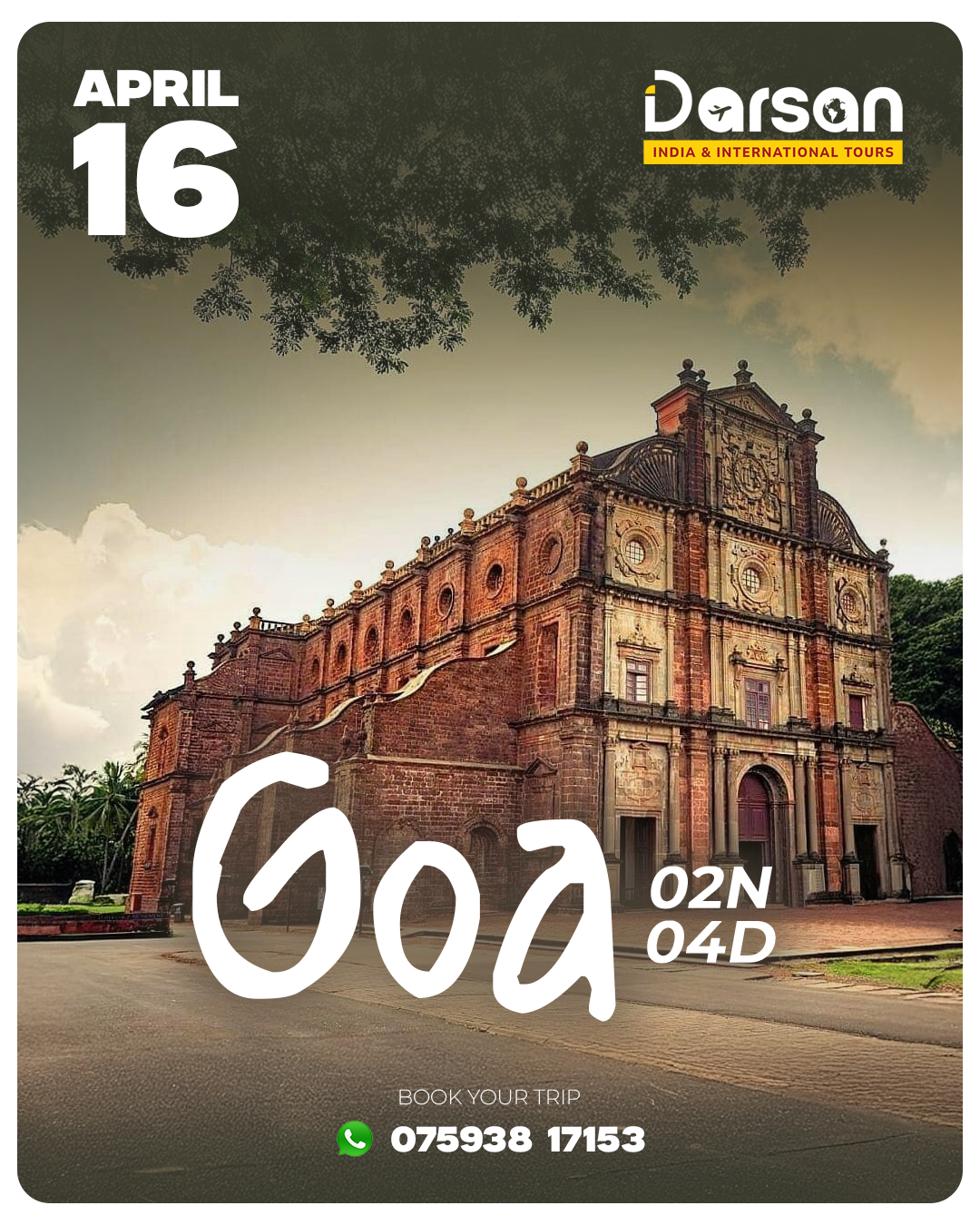 Goa Group Tour Package April 16