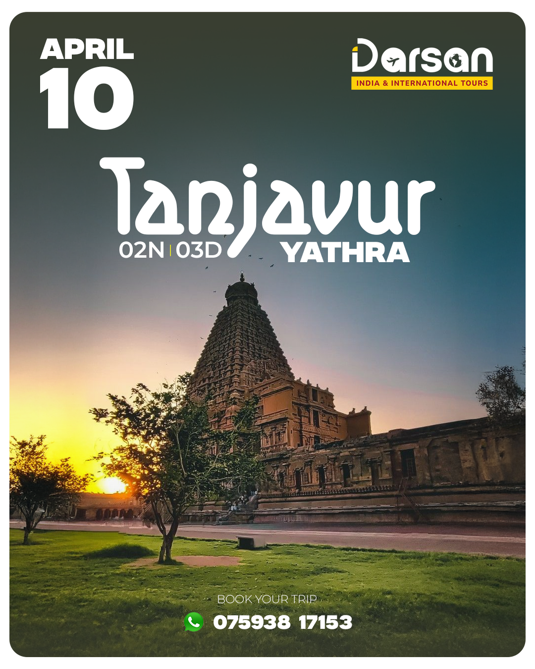 Tanjavur Group Tour Package Aoril 10