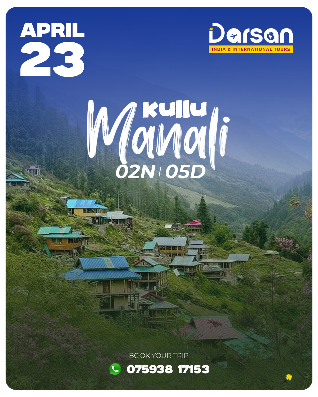 Kullu–Manali Group Tour Package – April 23