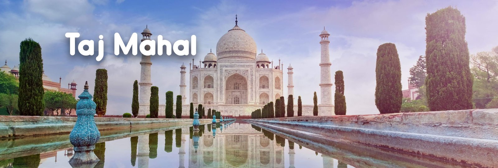 Taj Mahal