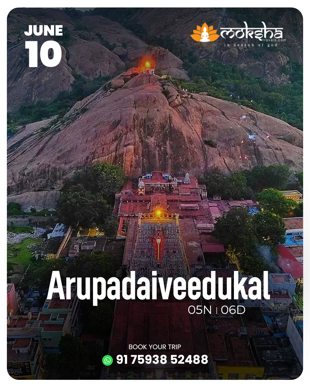 Arupadaiveedukal June 10