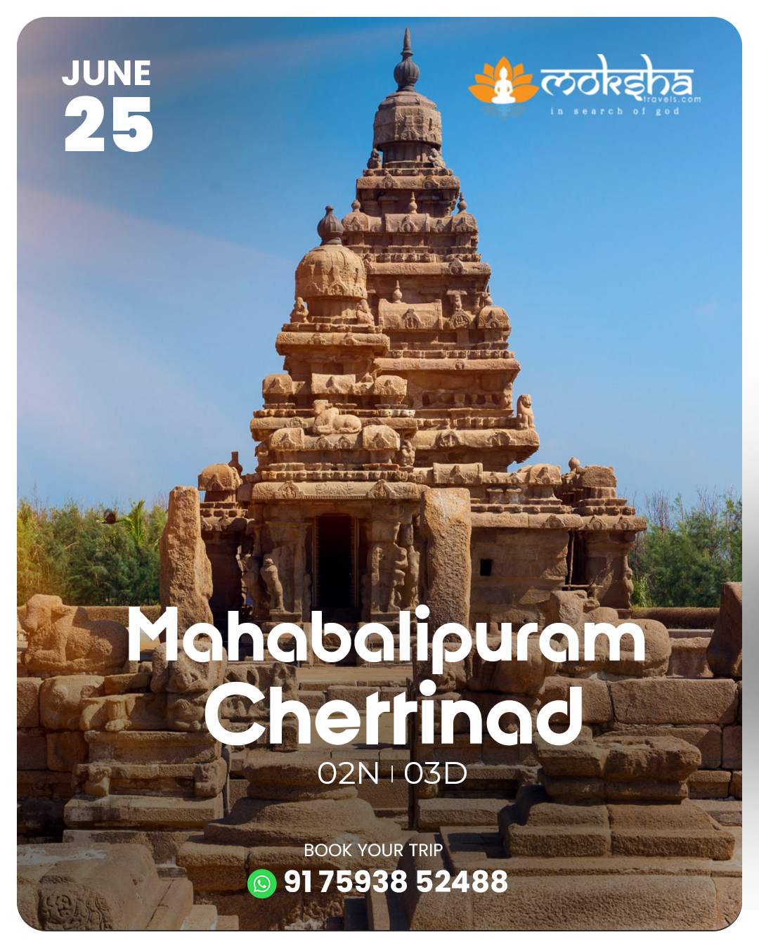 Mahabalipuram Chettinad 25 June